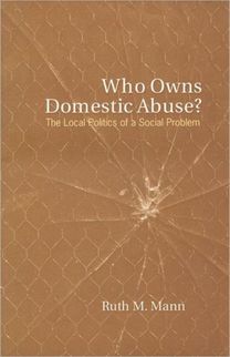 Who Owns Domestic Abuse?