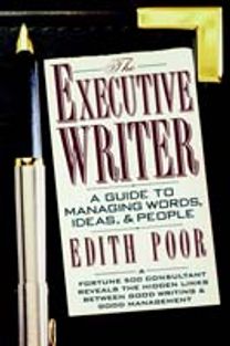 Executive Writer: a Guide to Managing W