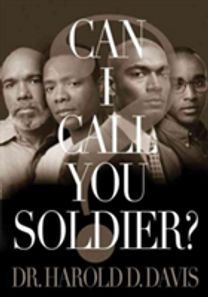 Can I Call You Soldier?
