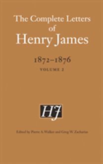 Complete Letters of Henry James, 1872–1876