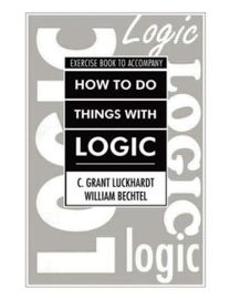 How to do Things with Logic Workbook