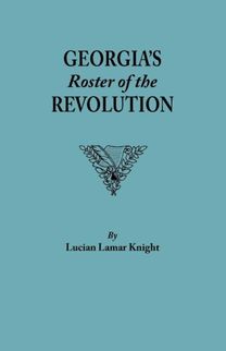 Georgia's Roster of the Revolution