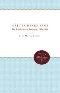 Walter Hines Page Walter Hines Page