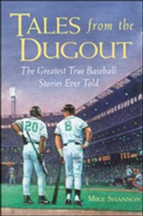 Tales from the Dugout