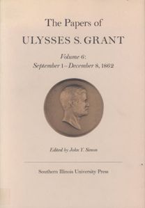 The Papers of Ulysses S. Grant