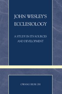 John Wesley's Ecclesiology