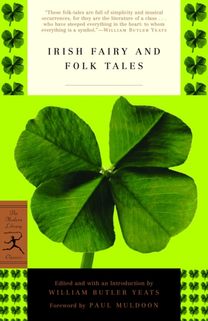 Irish Fairy and Folk Tales Irish Fairy and Folk Tales
