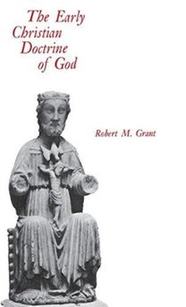 Early Christian Doctrine of God