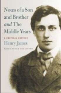 Notes of a Son and Brother' and 'the Middle Years'