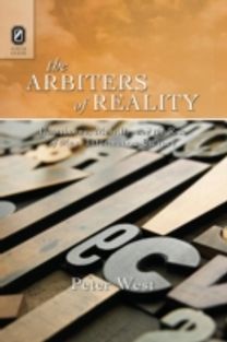 Arbiters of Reality