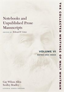 Notebooks and Unpublished Prose Manuscripts: Volume Vi