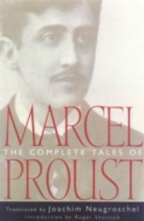 The Complete Short Stories of Marcel Proust