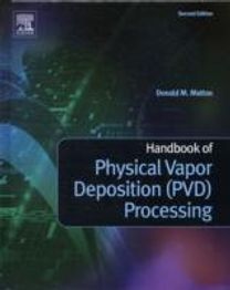 Handbook of Physical Vapor Deposition (Pvd) Processing