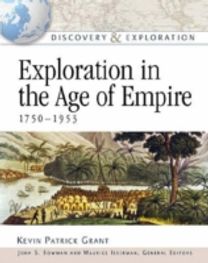 Exploration in the Age of Empire, 1750-1953 Exploration in the Age of Empire, 1750-1953