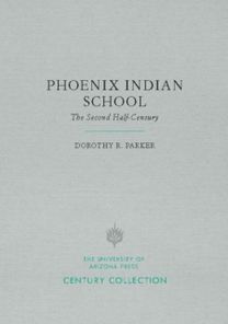Phoenix Indian School