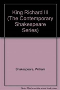 King Richard III (The Contemporary Shakespeare Series)