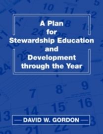 Plan for Stewardship Education and Development Through the Year