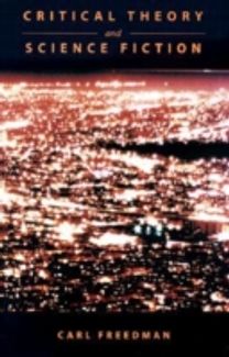 Critical Theory and Science Fiction