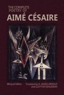 Complete Poetry of Aime Cesaire