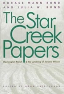 The Star Creek Papers