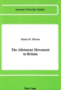 The Allotment Movement in Britain
