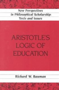 Aristotle's Logic of Education