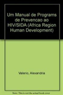 Um Manual De Programs De Prevencao Ao Hiv/sida