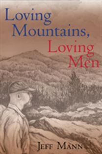 Loving Mountains, Loving Men