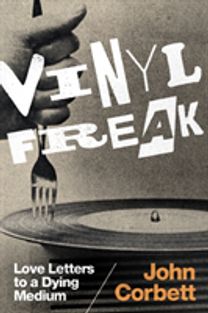 Vinyl Freak Vinyl Freak