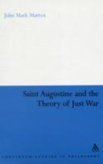 St. Augustine and the Theory of Just War