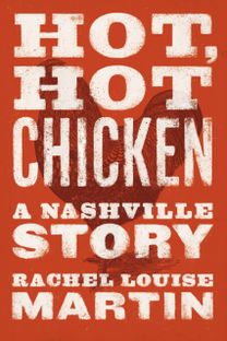 Hot, Hot Chicken