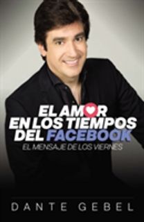 El Amor En Los Tiempos Del Facebook