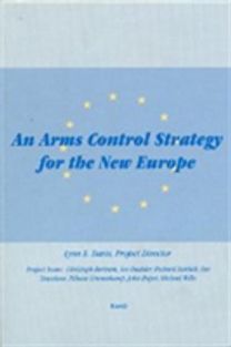 Arms Control Strategy for New Europe