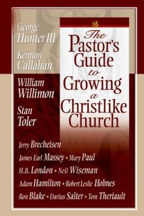 The Pastor's Guide to Growing a Christli