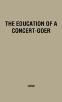 Education of a Concert-Goer