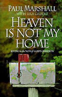 Heaven is Not My Home