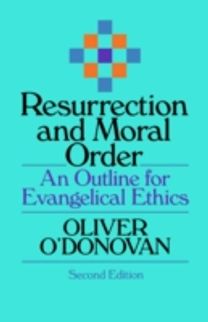 Resurrection and Moral Order