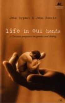 Life in Our Hands