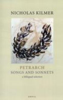 Petrarch: Songs and Sonnets