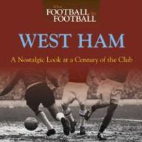 When Football was Football: West Ham