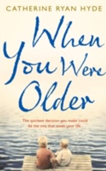 When You were Older