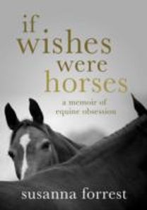 If Wishes were Horses