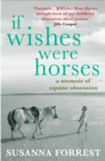 If Wishes were Horses