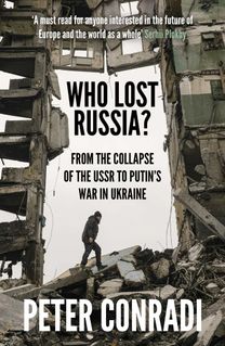 Who Lost Russia? Who Lost Russia?