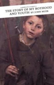 The Story of My Boyhood and Youth