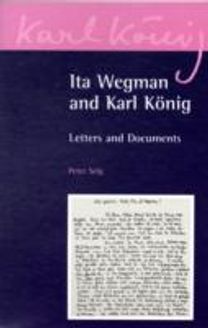Ita Wegman and Karl Koenig