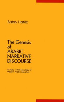 The Genesis of Arabic Narrative Discourse