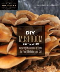 Diy Mushroom Cultivation