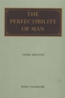 Perfectibility of Man, 3rd Edition