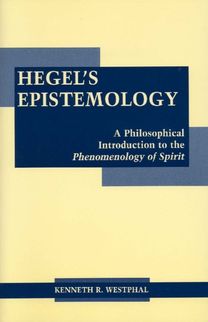 Hegel's Epistemology Hegel's Epistemology